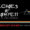 Echoes of Pompeii - The Pink Floyd Experience